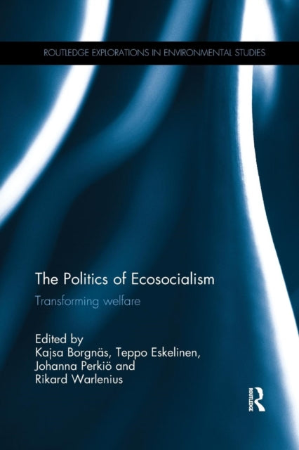 Book cover of: Politics of Ecosocialism