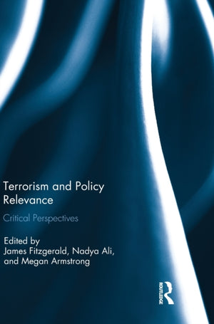 Terrorism and Policy Relevance