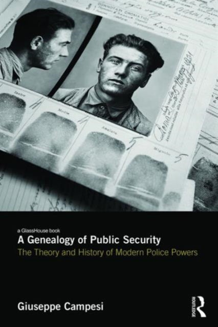 Book cover of: Genealogy of Public Security. By: Giuseppe Campesi