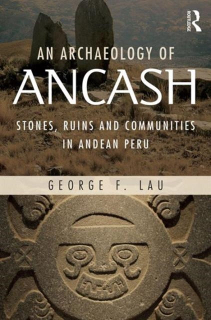 An Archaeology of Ancash