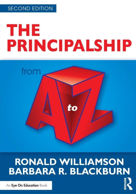 Book cover of: Principalship from A to Z. By: Ronald Williamson