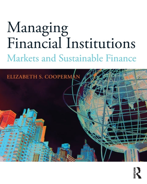 Managing Financial Institutions
