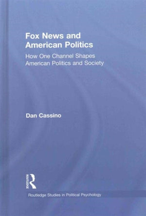 Fox News and American Politics