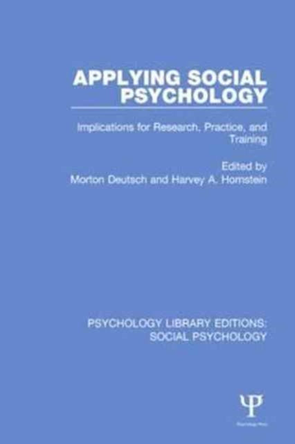 Book cover of: Applying Social Psychology. By: Morton Deutsch