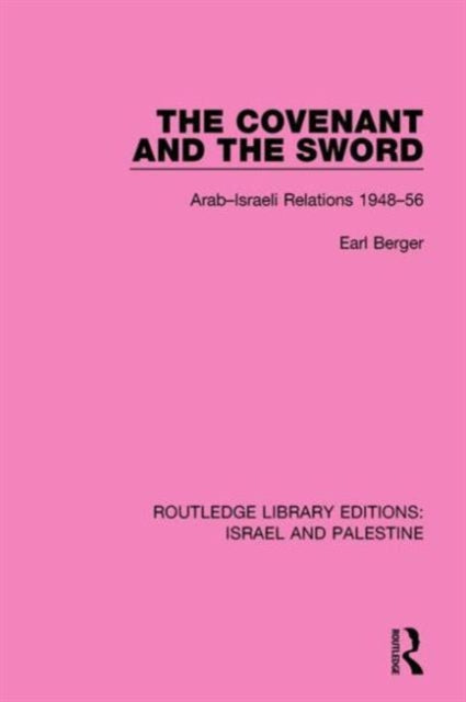 Book cover of: Covenant and the Sword. By: Earl Berger