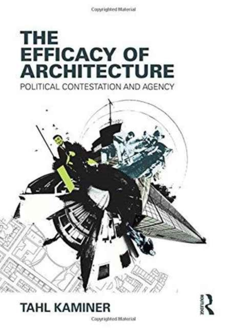 The Efficacy of Architecture