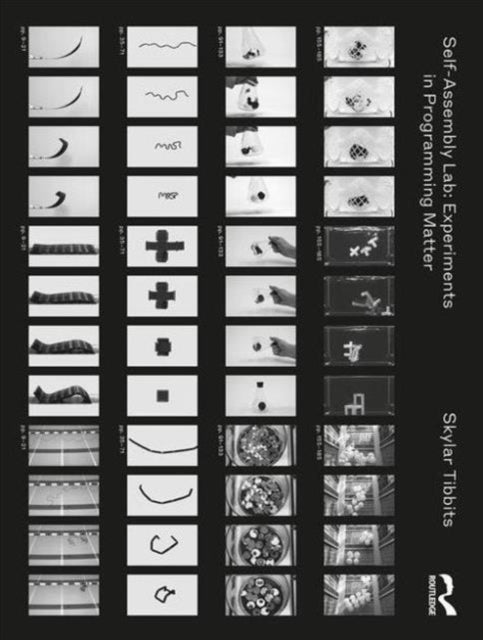 Book cover of: Self-Assembly Lab. By: Skylar Tibbits