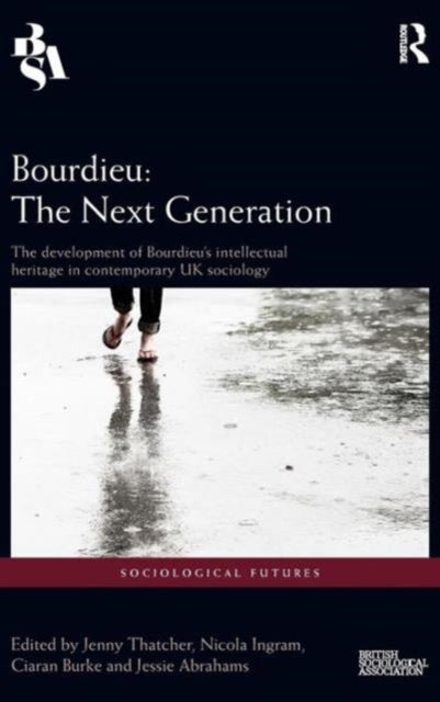 Bourdieu: The Next Generation