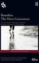 Book cover of: Bourdieu: The Next Generation. By: Nicola Ingram