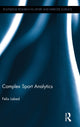 Book cover of: Complex Sport Analytics. By: Felix Lebed