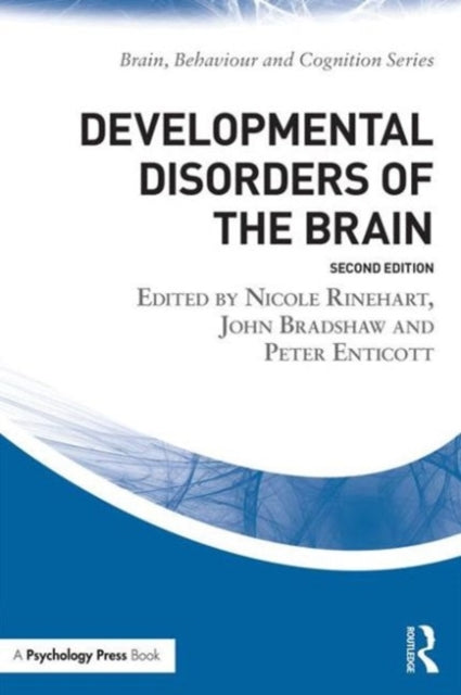 Book cover of: Developmental Disorders of the Brain. By: Nicole Rinehart
