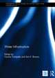 Book cover of: Water Infrastructure. By: Cecilia Tortajada