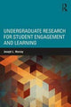 Book cover of: Undergraduate Research for Student Engagement and Learning. By: Joseph L. Murray