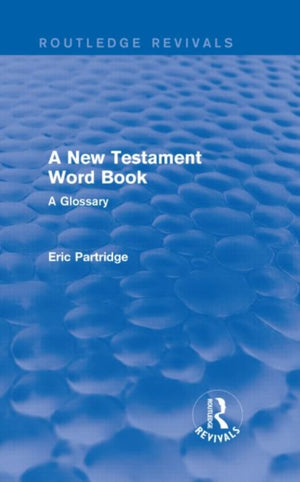 A New Testament Word Book