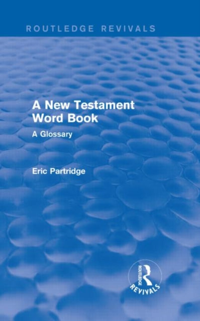 A New Testament Word Book