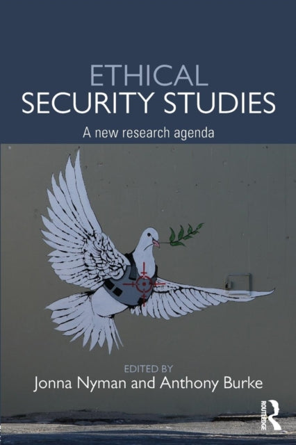 Book cover of: Ethical Security Studies. By: Jonna Nyman