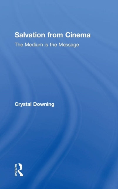 Book cover of: Salvation from Cinema. By: Crystal Downing