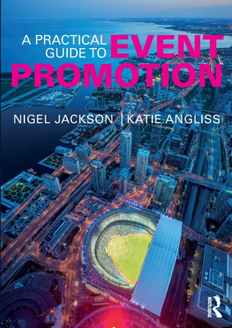 Book cover of: Practical Guide to Event Promotion. By: Nigel Jackson