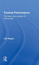 Book cover of: Tactical Performance. By: L. M. Bogad