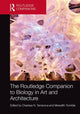 Book cover of: Routledge Companion to Biology in Art and Architecture. By: Charissa N. Terranova