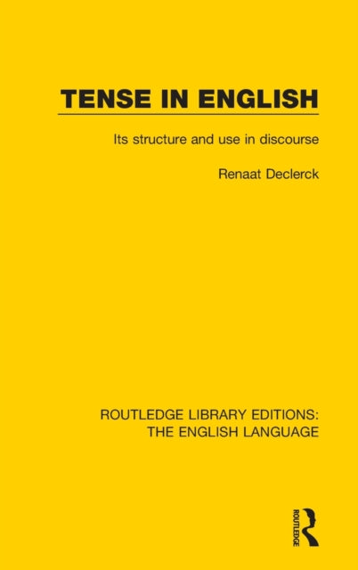 Book cover of: Tense in English. By: Renaat Declerck