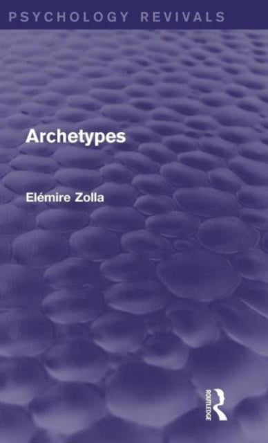 Book cover of: Archetypes. By: Elemire Zolla