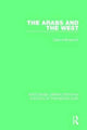 Book cover of: Arabs and the West. By: Clare Hollingworth