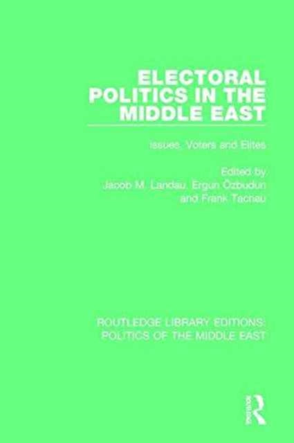 Book cover of: Electoral Politics in the Middle East. By: Jacob M. Landau