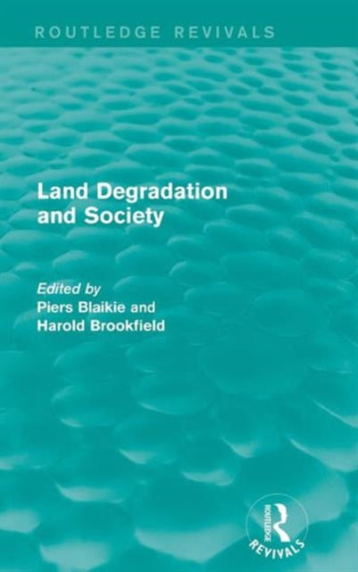 Land Degradation and Society