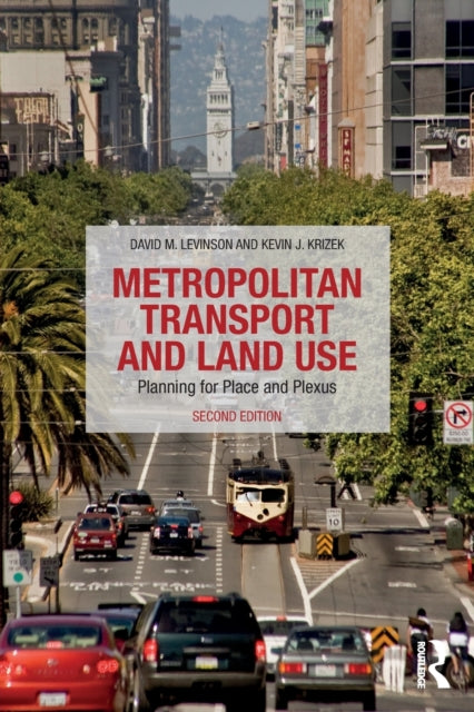 Book cover of: Metropolitan Transport and Land Use. By: David M. Levinson