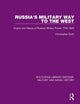 Book cover of: Russia's Military Way to the West. By: Christopher Duffy