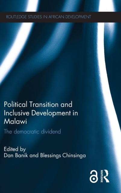 Book cover of: Political Transition and Inclusive Development in Malawi