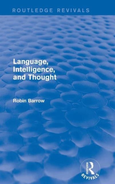 Language, Intelligence, and Thought