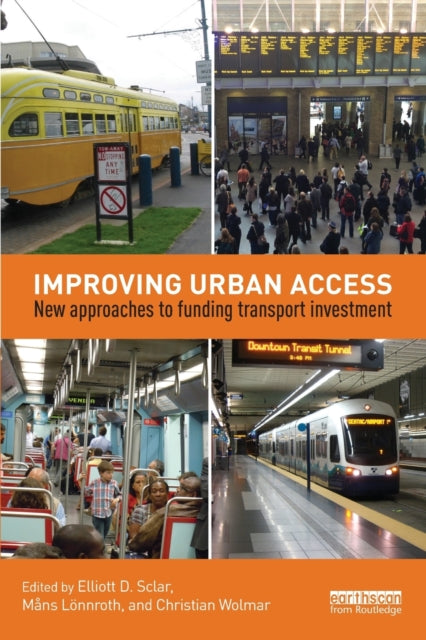 Book cover of: Improving Urban Access. By: Elliott Sclar