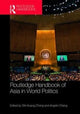 Book cover of: Routledge Handbook of Asia in World Politics. By: Teh-Kuang Chang