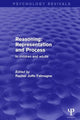 Book cover of: Reasoning: Representation and Process. By: Rachel Joffe Falmagne