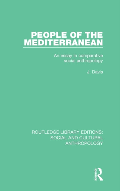Book cover of: People of the Mediterranean. By: Davis, J.