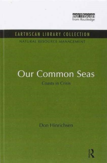 Book cover of: Our Common Seas. By: Don Hinrichsen