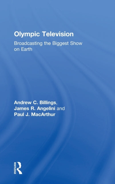 Book cover of: Olympic Television. By: Andrew C. Billings