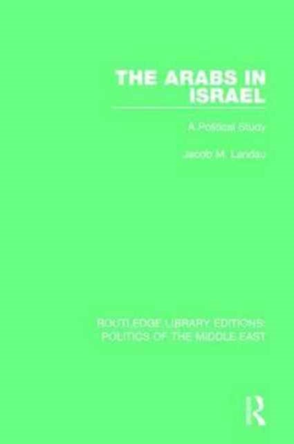 Book cover of: Arabs in Israel. By: Jacob M. Landau