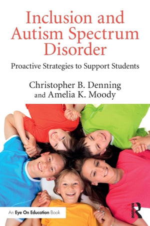 Inclusion and Autism Spectrum Disorder