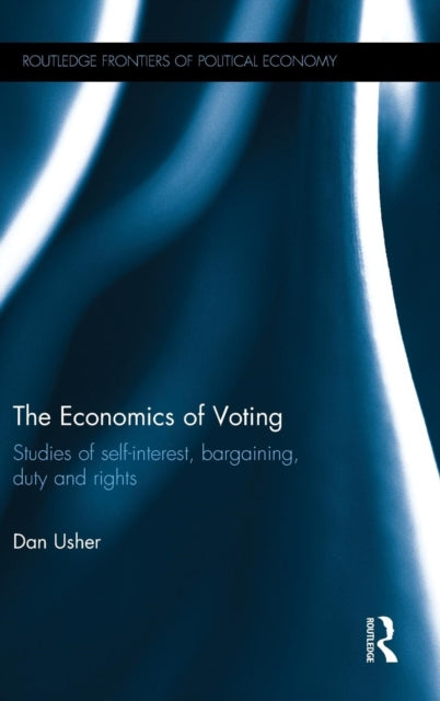 Book cover of: Economics of Voting. By: Dan Usher