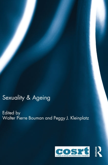 Book cover of: Sexuality & Ageing. By: Walter Pierre Bouman