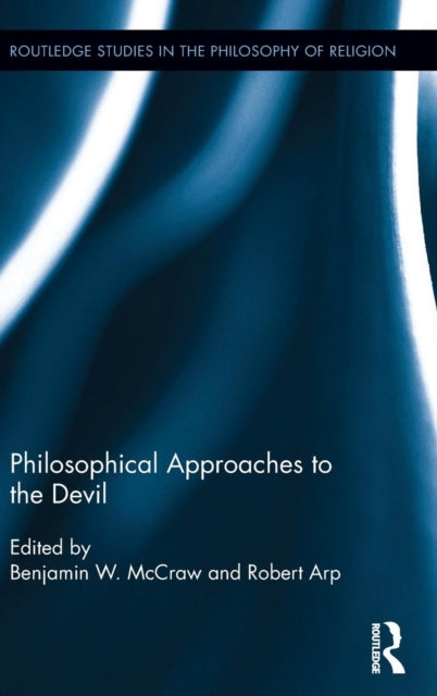 Philosophical Approaches to the Devil