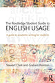 Book cover of: Routledge Student Guide to English Usage. By: Stewart Clark