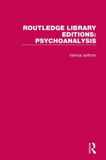 Book cover of: Routledge Library Editions: Psychoanalysis