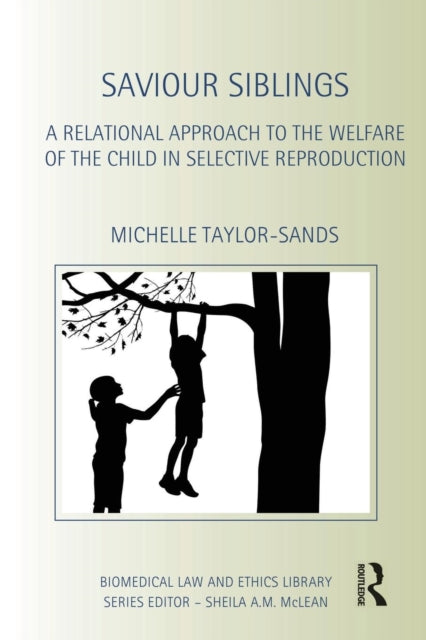 Book cover of: Saviour Siblings. By: Michelle Taylor-Sands