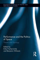 Book cover of: Performance and the Politics of Space. By: Erika Fischer-Lichte