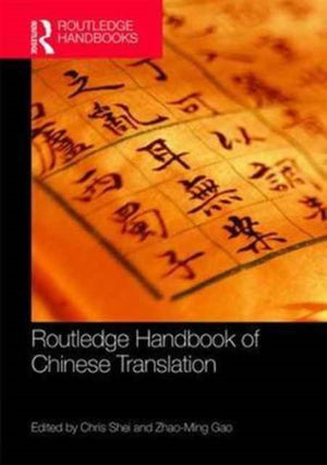 Routledge Handbook of Chinese Translation