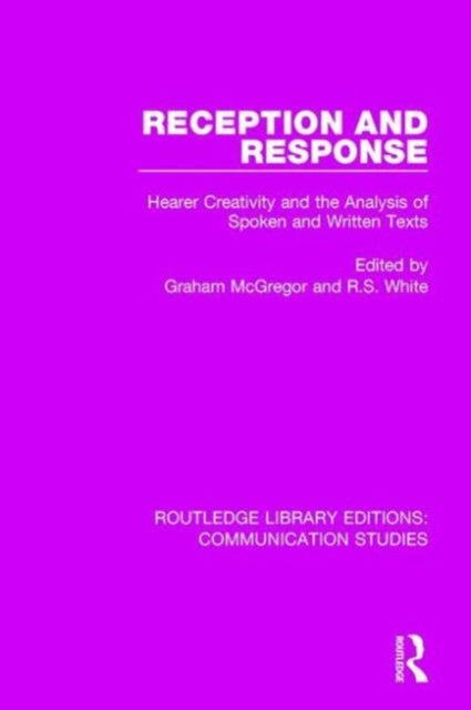 Book cover of: Reception and Response. By: Graham McGregor
